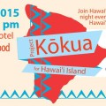 Project Kokua for Hawaii Island